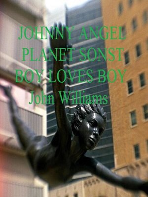 cover image of Johnny Angel Planet Sonst Boy Loves Boy